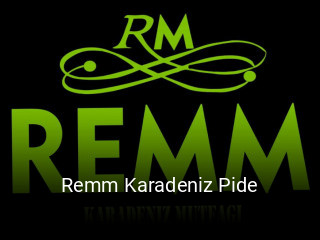 Remm Karadeniz Pide