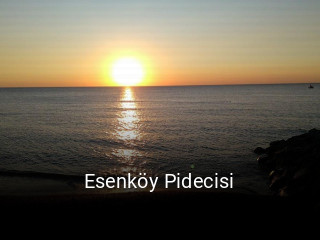 Esenköy Pidecisi